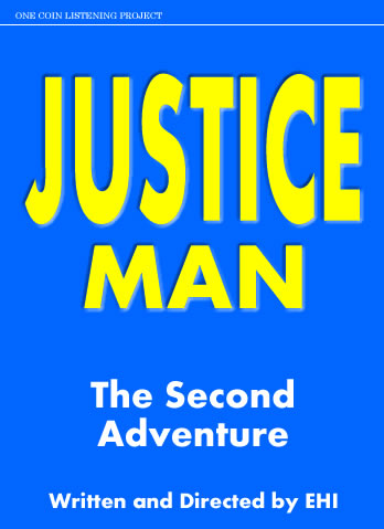 JUSTICE MAN: THE SECOND ADVENTURE