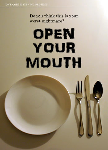 OPEN YOUR MOUTH